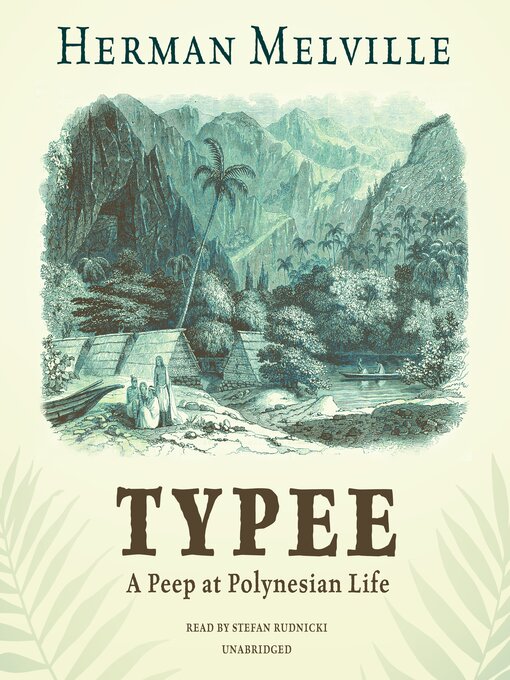 Title details for Typee by Herman Melville - Available